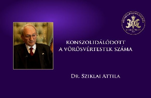 Konszolidálódott a vörösvértestek száma – Dr. Sziklai Attila