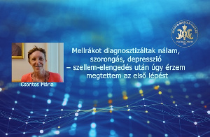 Mellrákot diagnosztizáltak nálam, szorongás, depresszió – szellem-elengedés után úgy érzem megtettem az első lépést – Csontos Mária