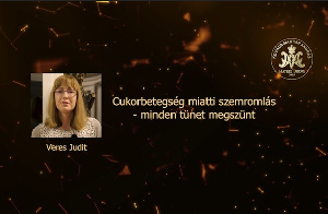 Cukorbetegség miatti szemromlás – minden tünet megszűnt – Veres Judit