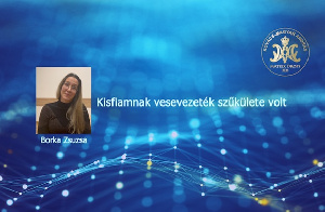Kisfiamnak vesevezeték szűkülete volt - Borka Zsuzsa