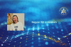 Nagyon fájt a derekam