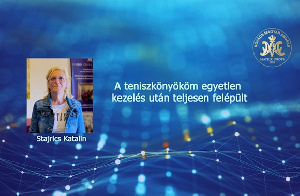 A teniszkönyököm egyetlen kezelés után teljesen felépült - Stajrics Katalin